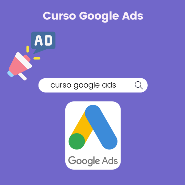 Curso de Google Ads para todos los niveles.